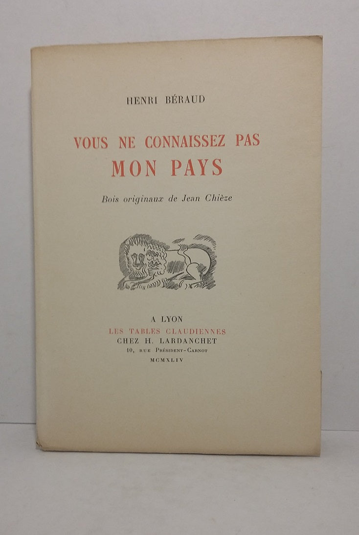 Vous ne connaissez pas mon pays
