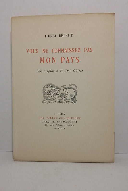 Vous ne connaissez pas mon pays