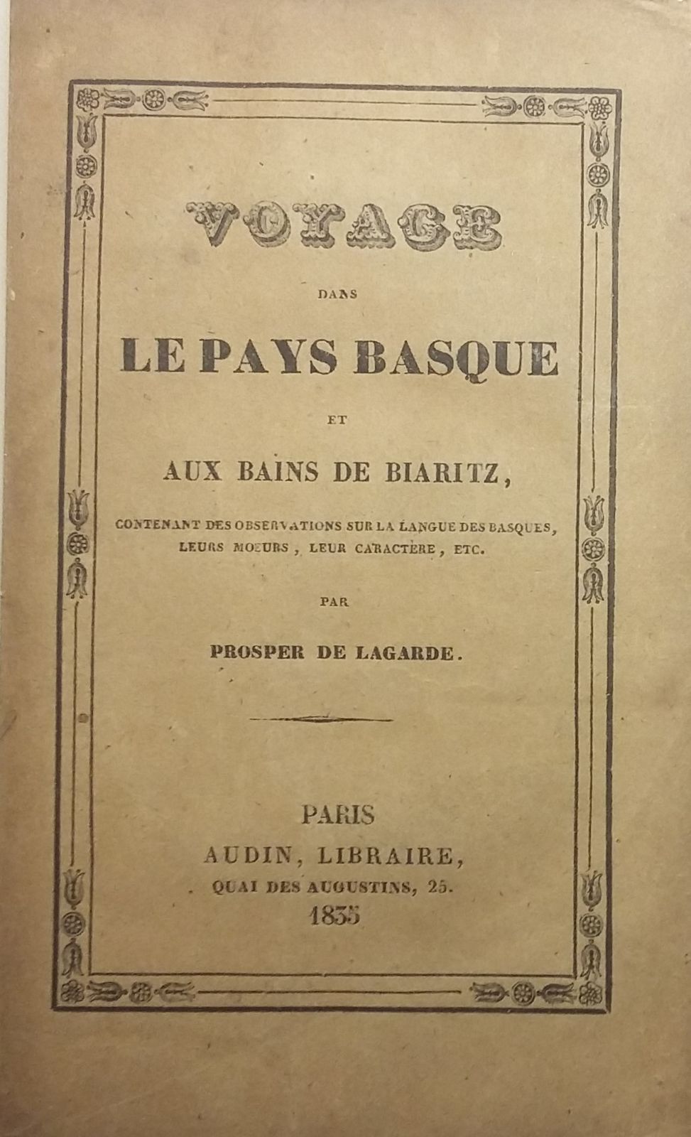 Voyage dans le Pays Basque et aux bains de Biaritz.