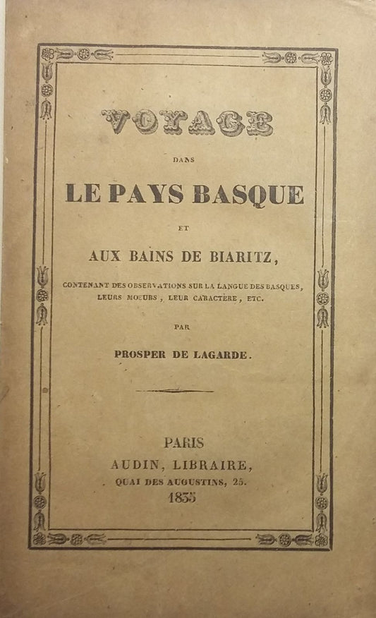 Voyage dans le Pays Basque et aux bains de Biaritz.