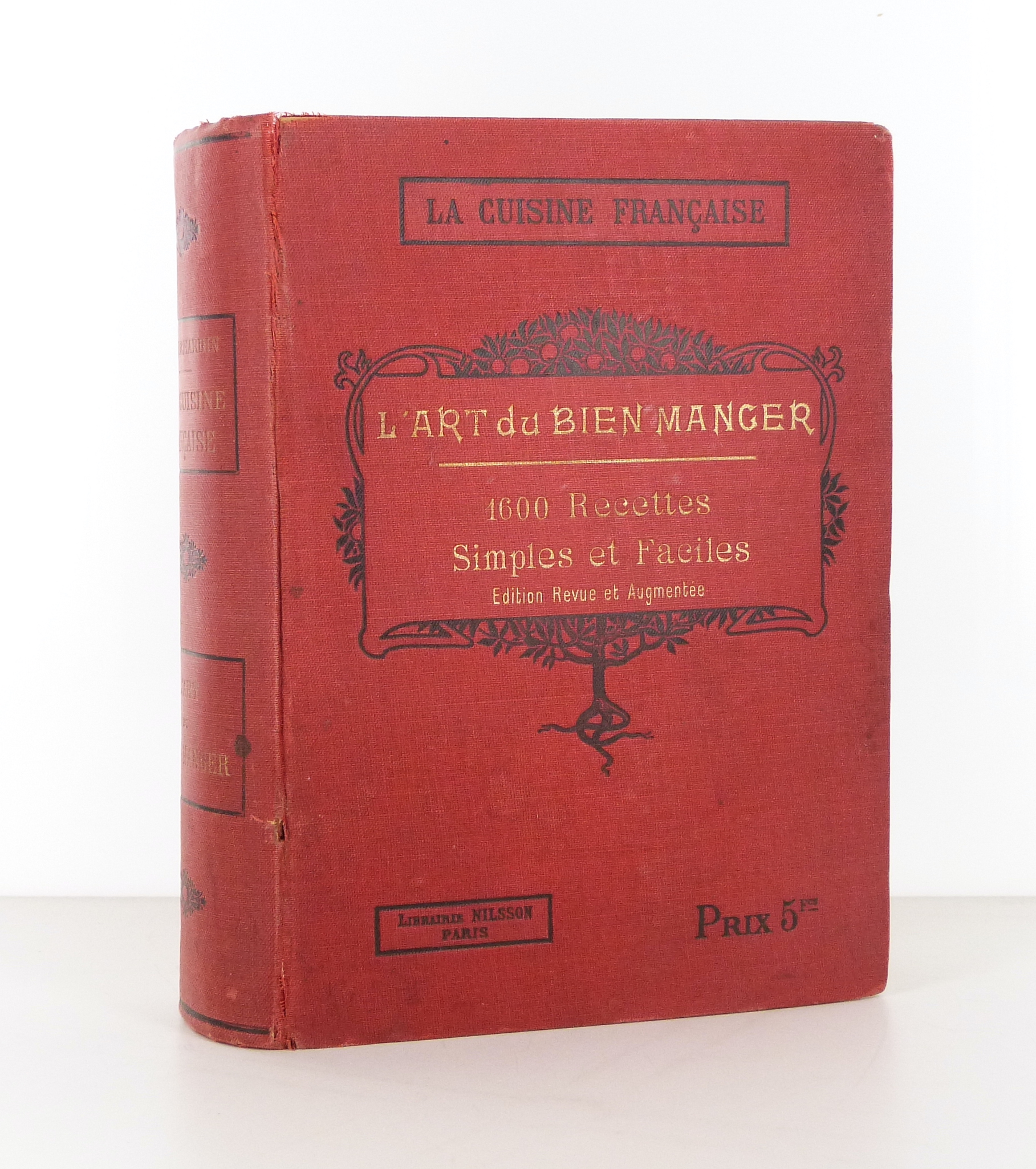 L'art du bien manger, 1600 recettes simples et faciles.
