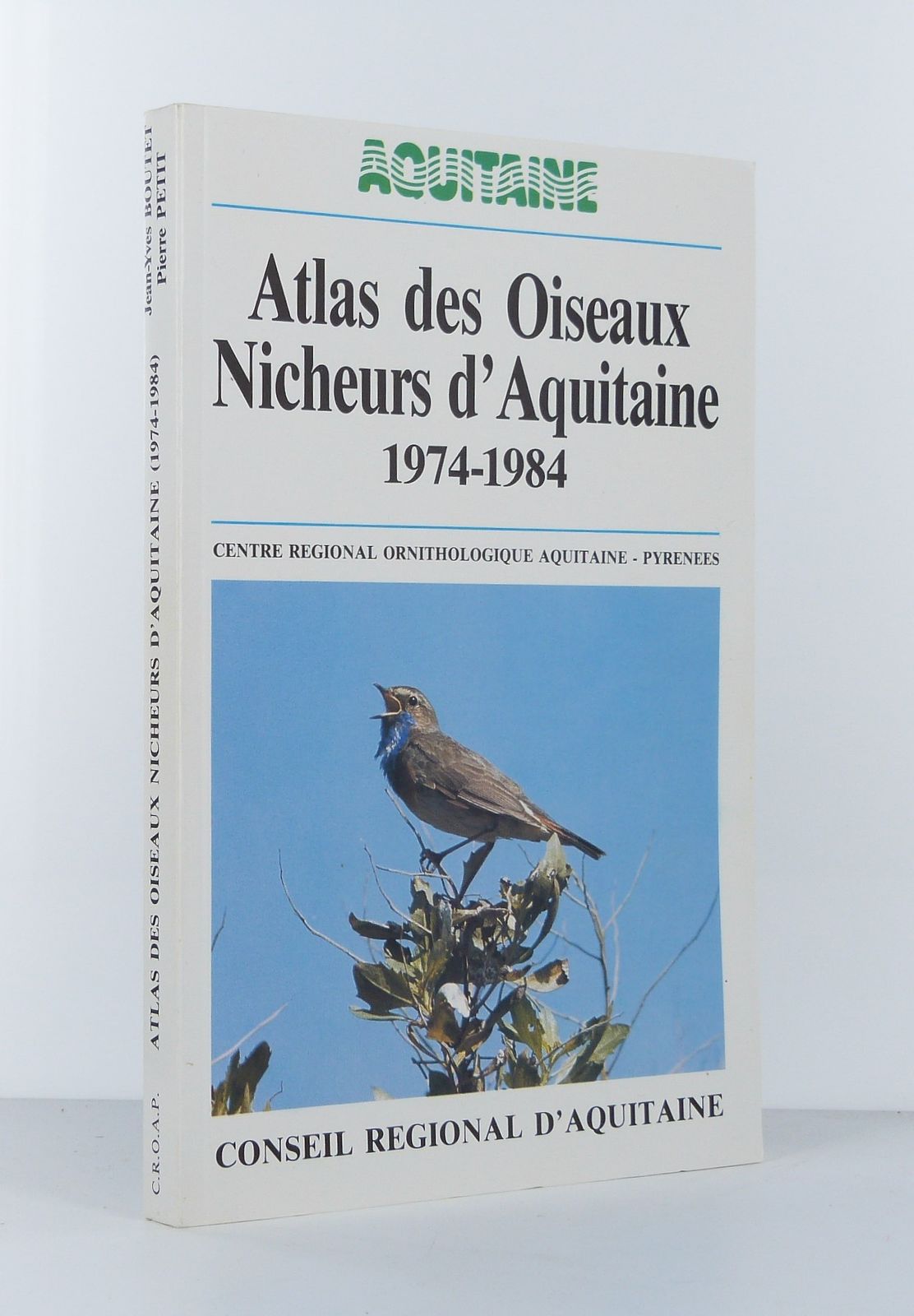 Atlas des Oiseaux Nicheurs d'Aquitaine (1974-1984)