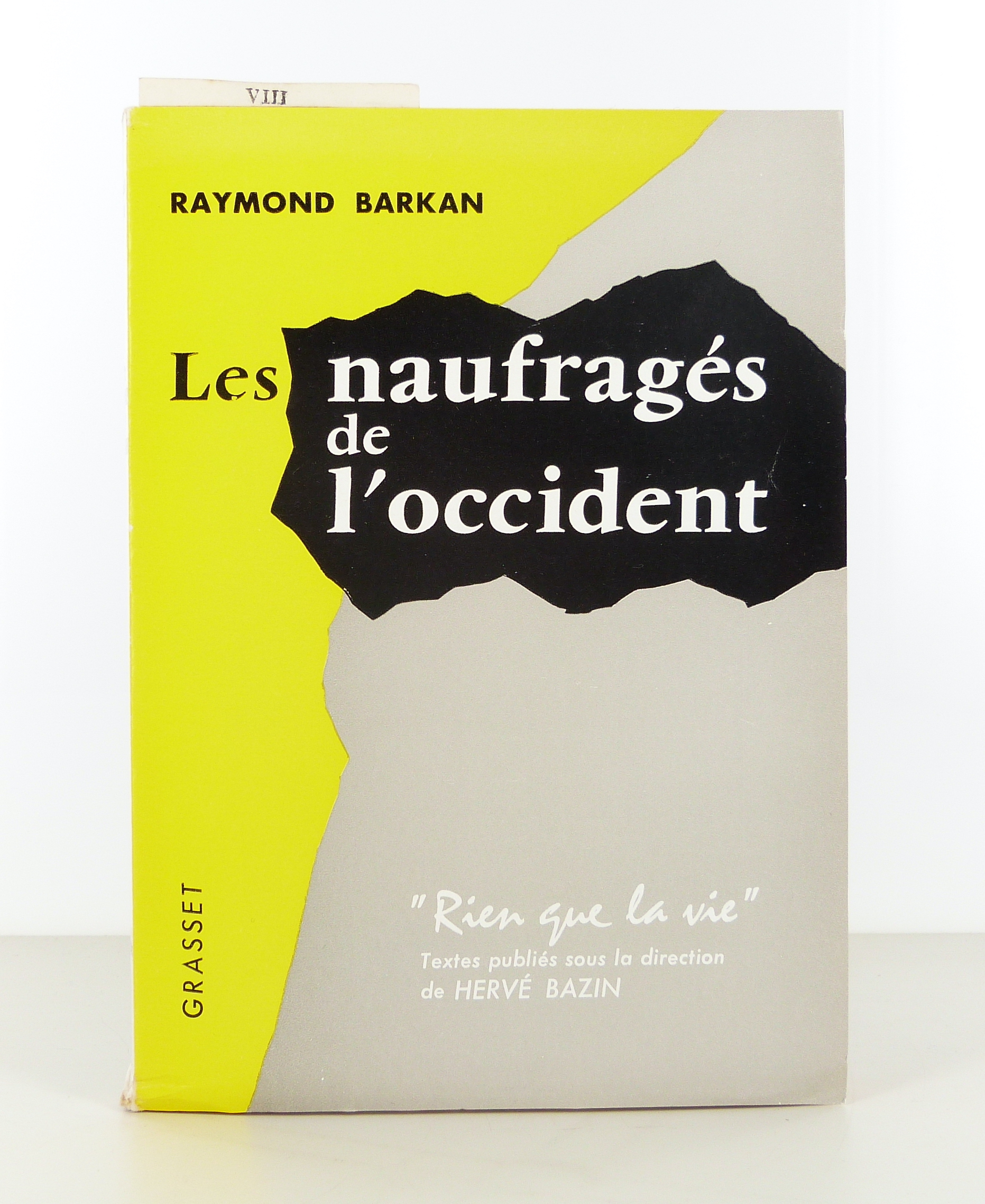 Les naufragés de l'Occident