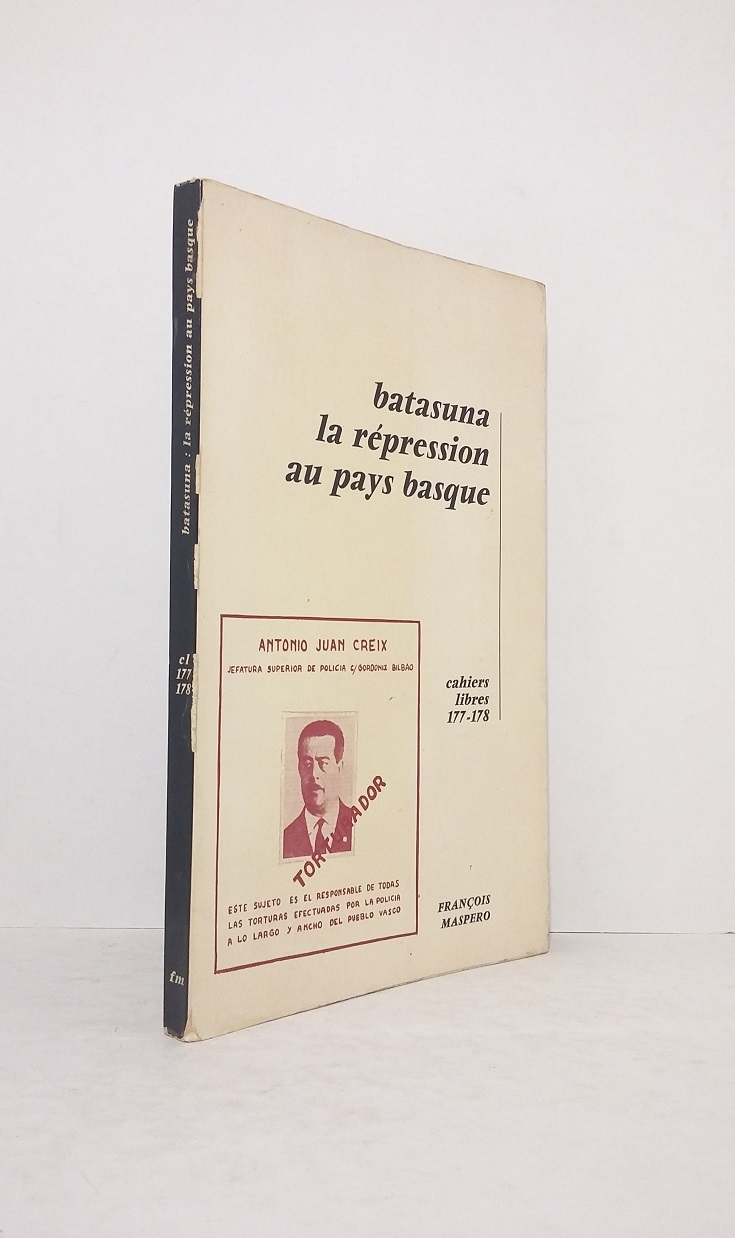 Batasuna la répression au pays basque - Cahiers libres 177-178