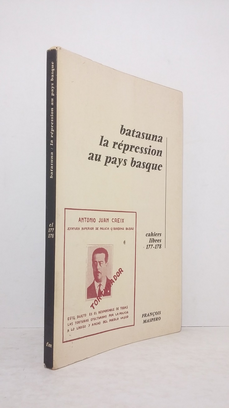 Batasuna la répression au pays basque - Cahiers libres 177-178