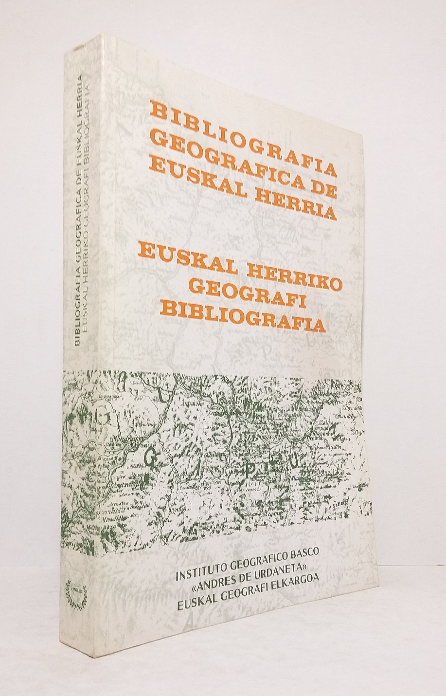 Bibliografia Geografica de Euskal Herria/Euskal Herriko Geografi Bibliografia