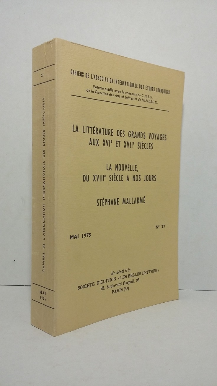 Cahiers de l'Association internationale des Etudes françaises - n°27 mai 1975