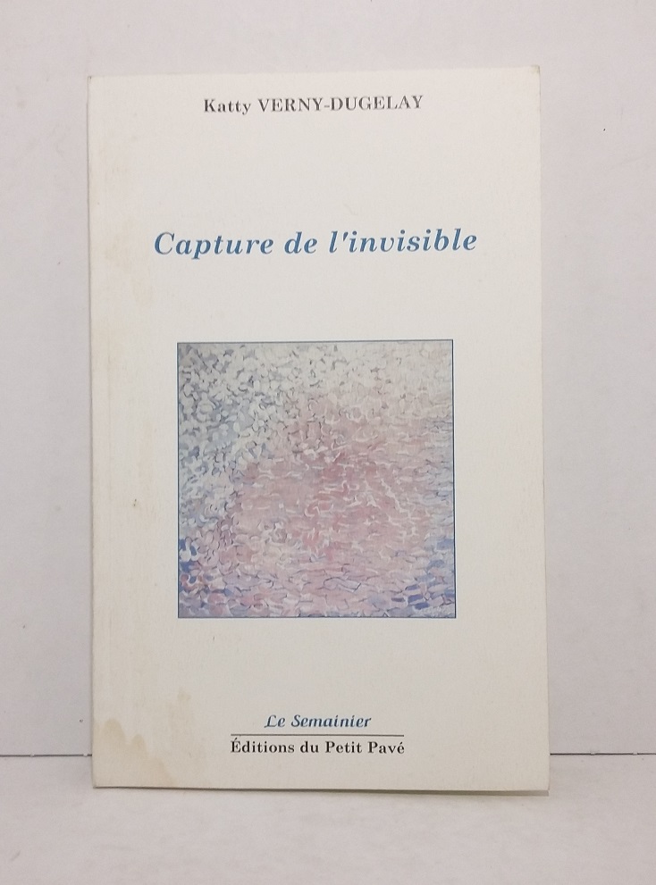 Capture de l'invisible