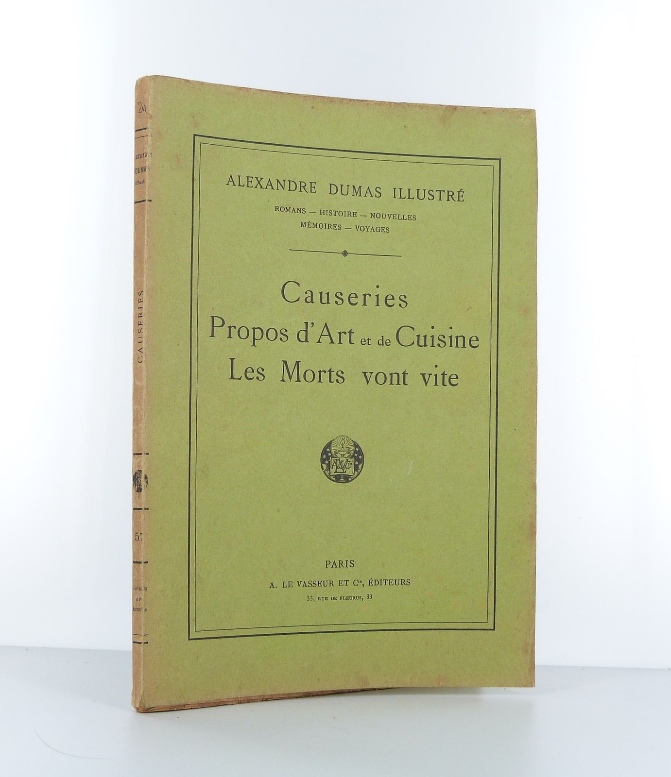 Causeries - Propos d'Art et de Cuisine - Les Morts vont vite