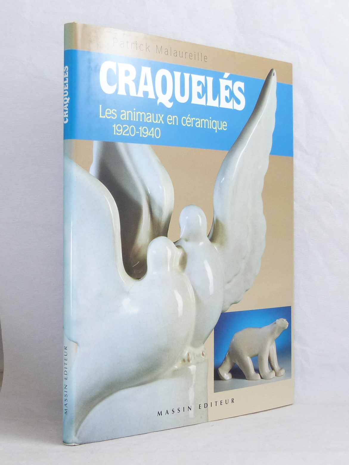 Craquelés - Les animaux en céramique (1920-1940)