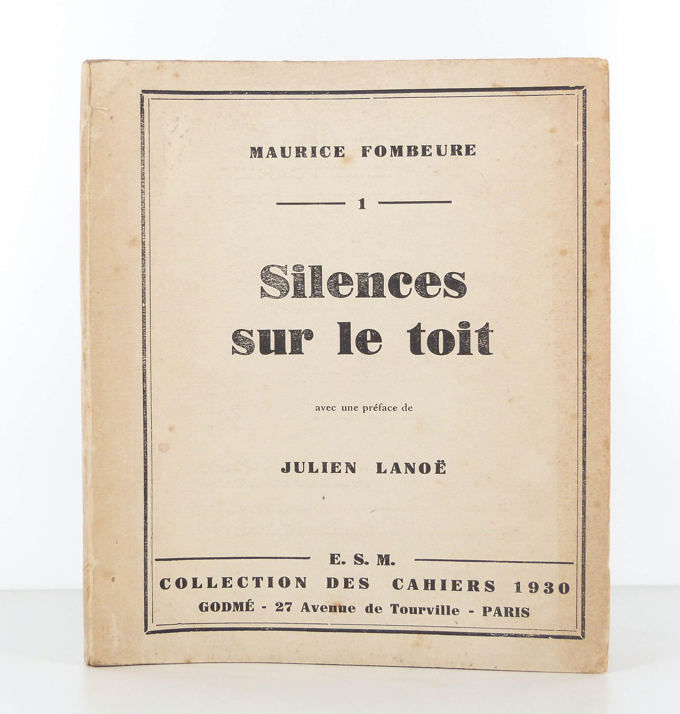 Silences sur le toit, avec une préface de Julien Lanoe. 