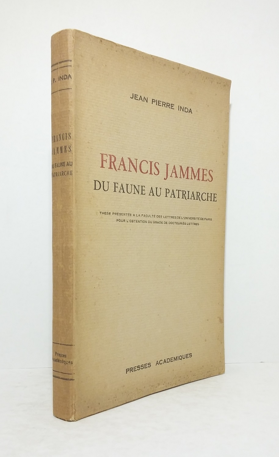 Francis Jammes : Du faune au patriarche