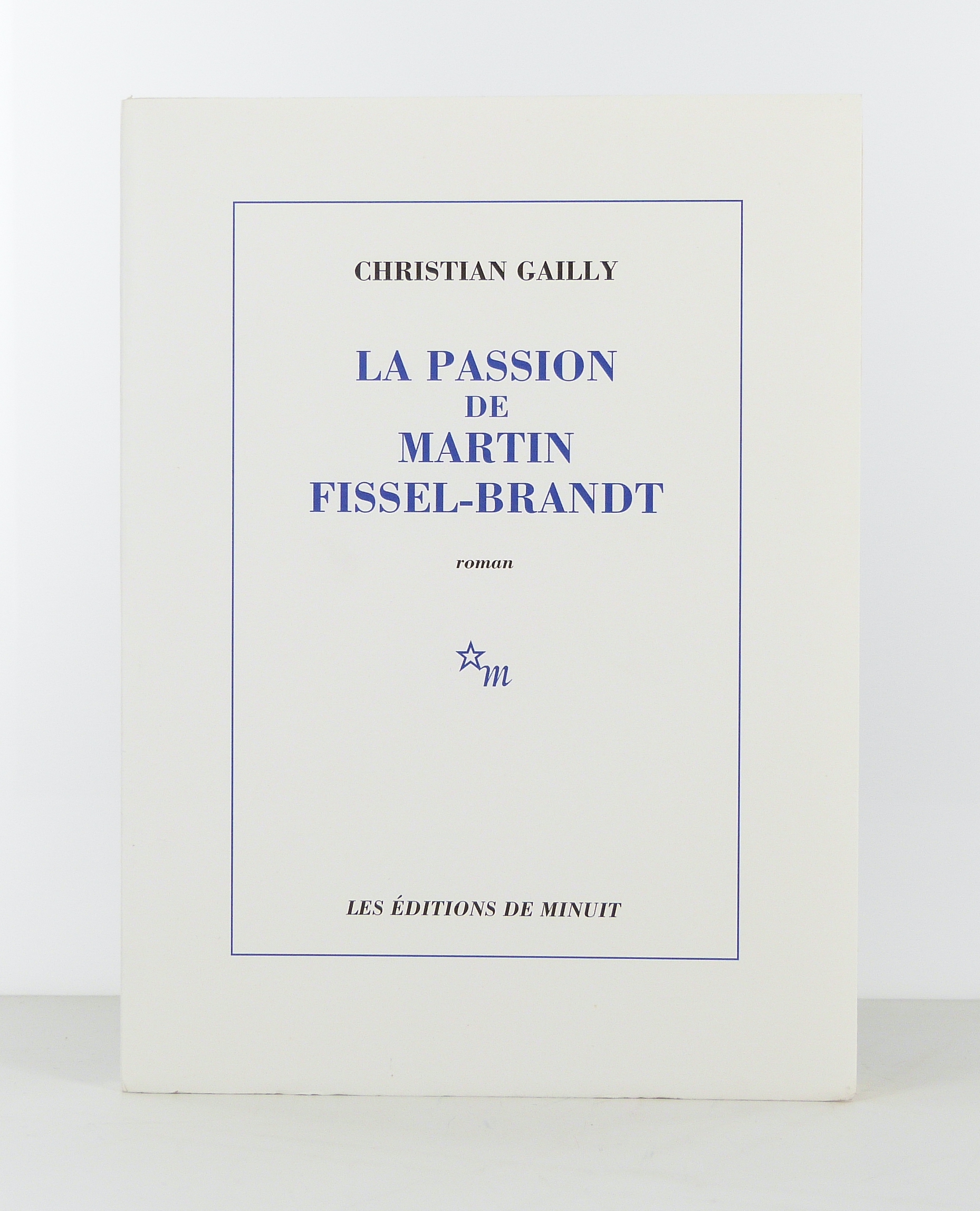 La passion de Martin Fissel-Brandt