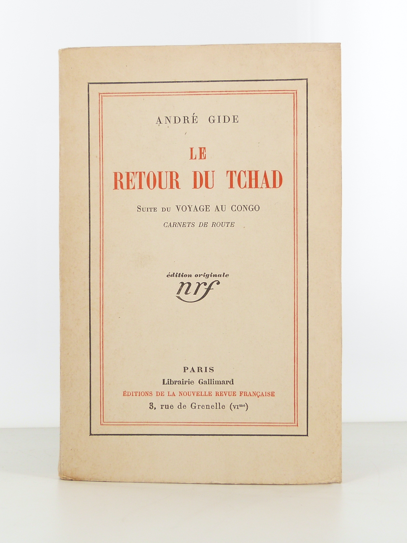 Le retour du Tchad. Suite du Voyage au Congo. Carnets de route.
