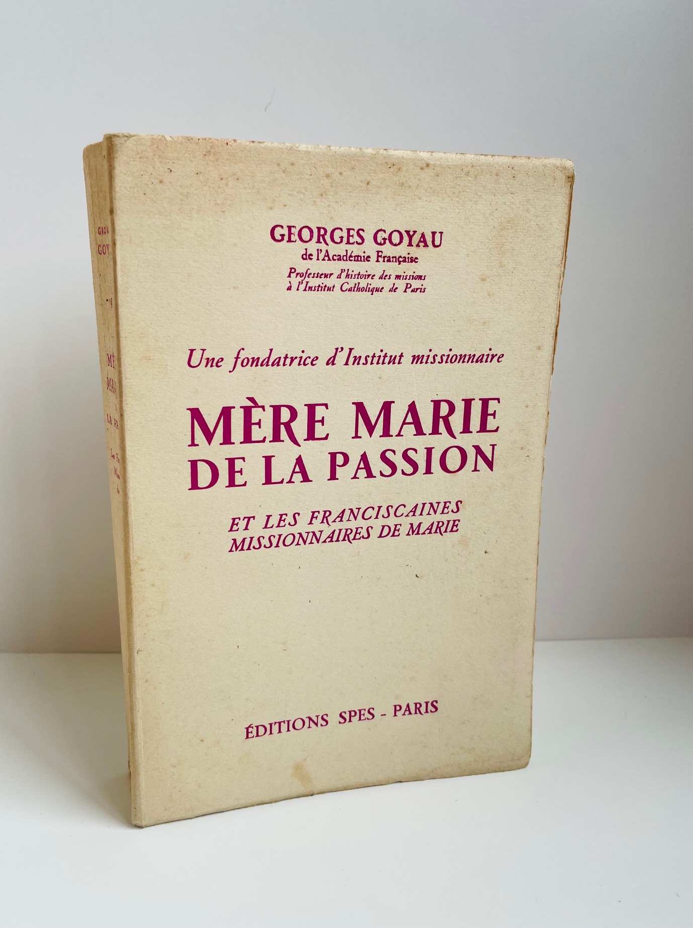 Mère Marie de la Passion et les Franciscains missionnaires de Marie