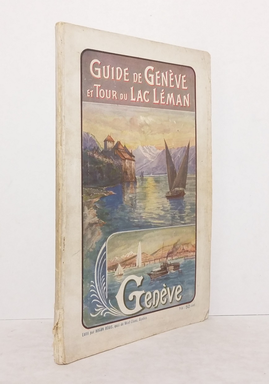 Guide de Genève et Tour du Lac Léman