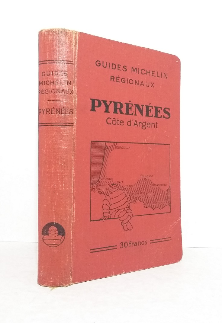 Guides Michelin régionaux : Pyrénées - Côte d'Argent