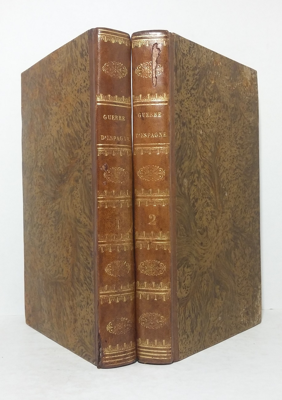 Histoire de la Guerre d'Espagne et de Portugal, pendant les années 1807 à 1813 - Tomes I et II