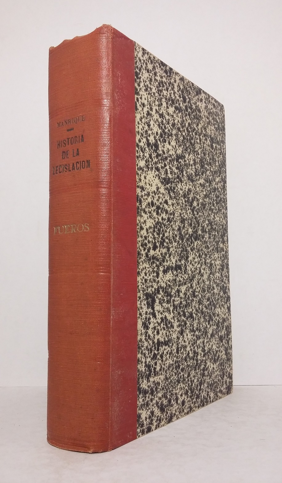 Historia de la legislación y Recitaciones del derecho civil de España