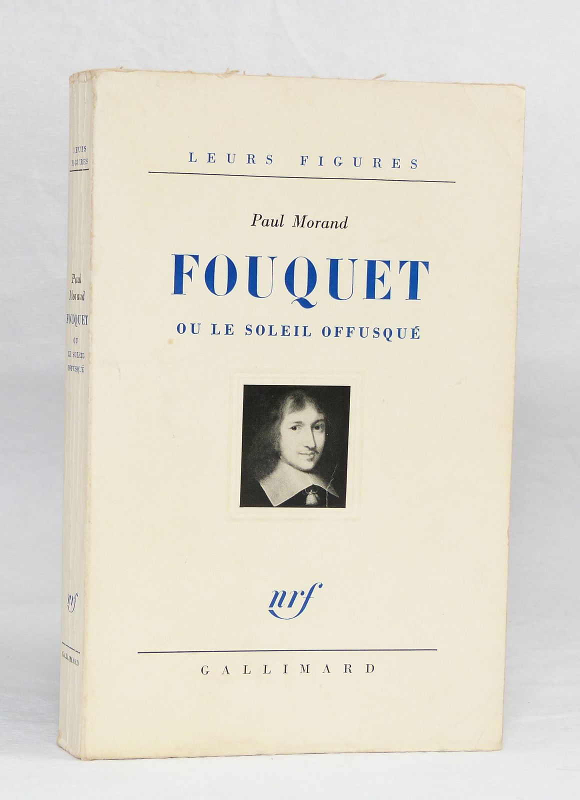 Fouquet ou le soleil offusqué.