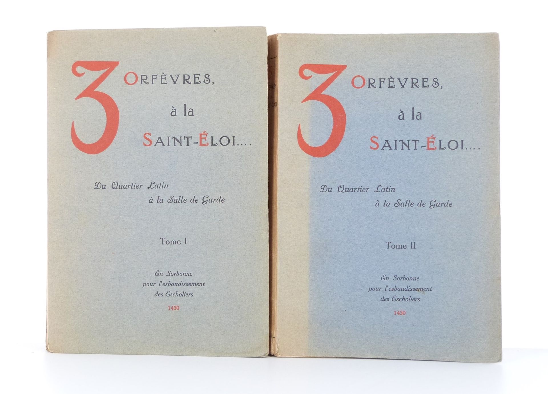 3 orfèvres à la Saint-Éloi... - Tomes I et II