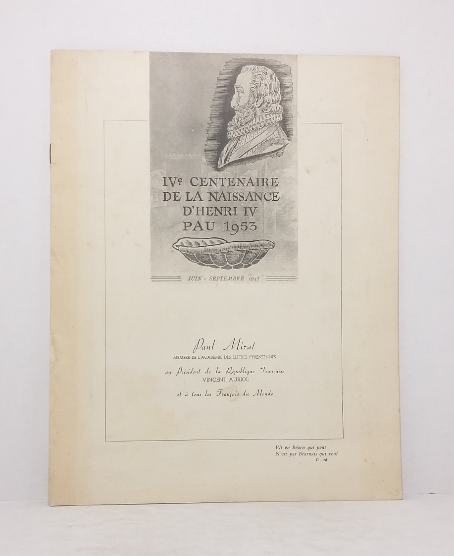 IV° centenaire de la naissance d'Henri IV, Pau 1953