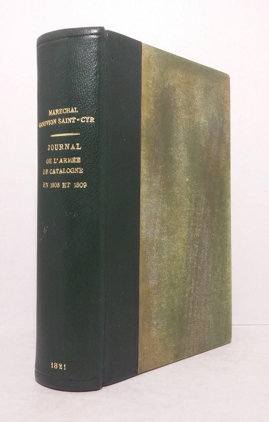 Journal des opérations de l'armée de Catalogne en 1808 et 1809 sous le commandement du général Gouvion Saint-Cyr