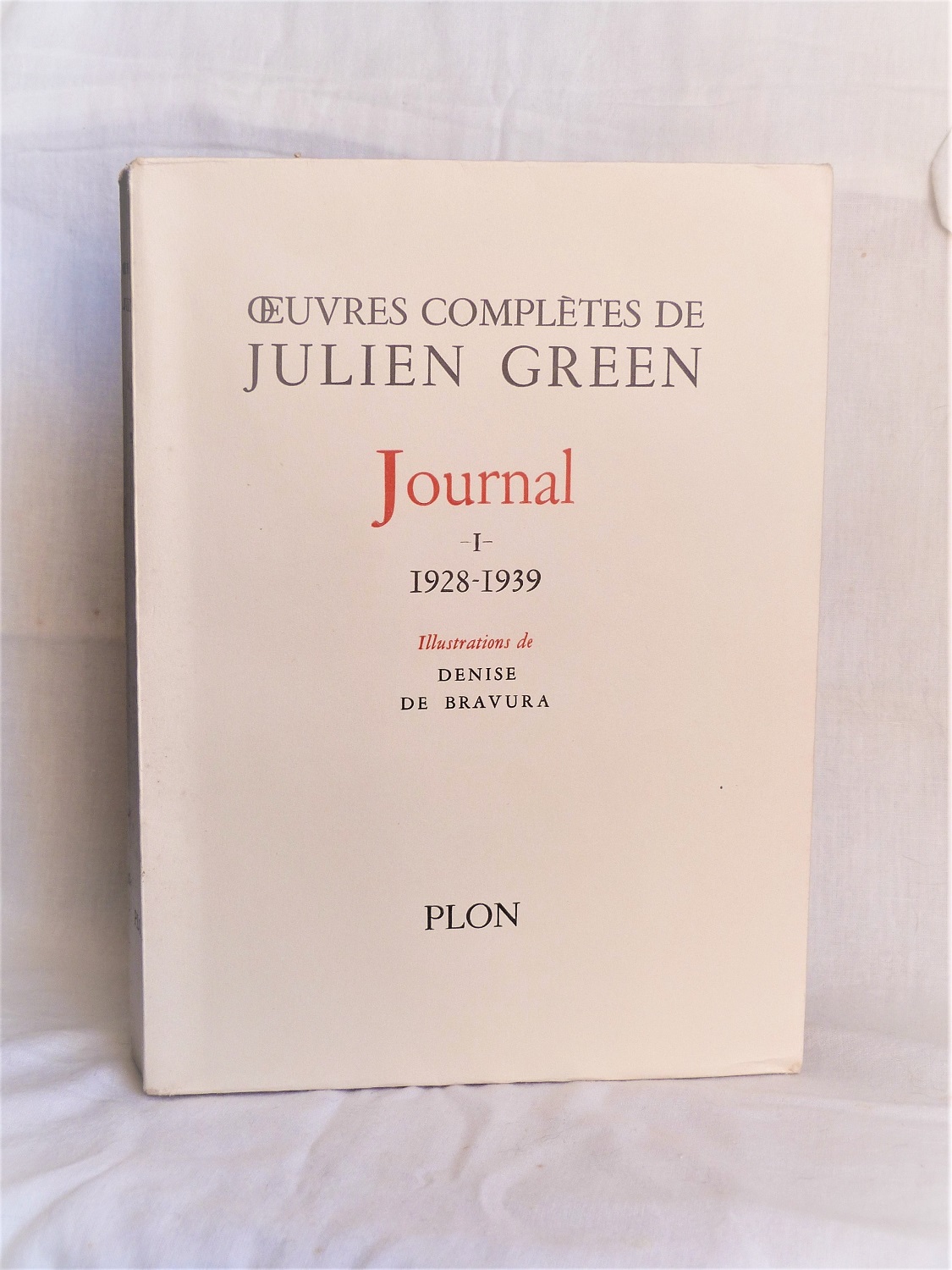 Œuvres complètes de Julien Green. Journal -I-1928-1939