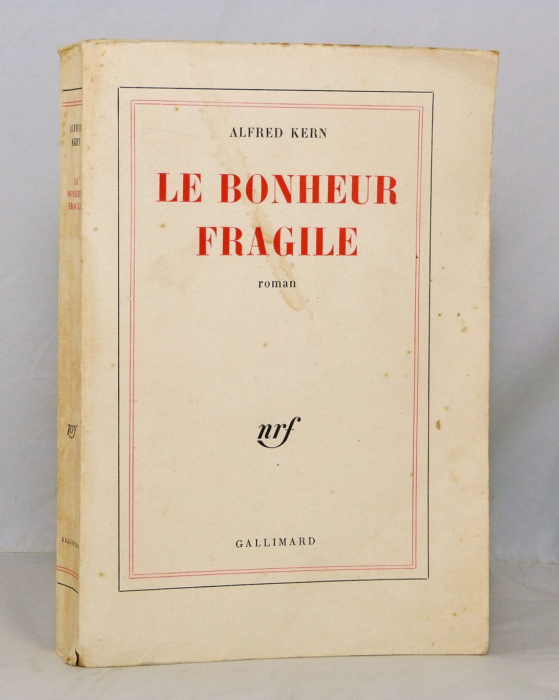 Le bonheur Fragile