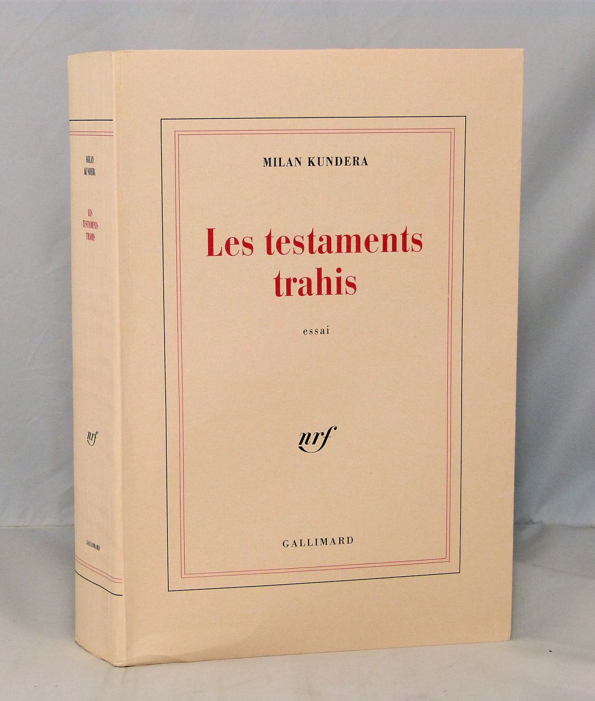 Les testaments trahis