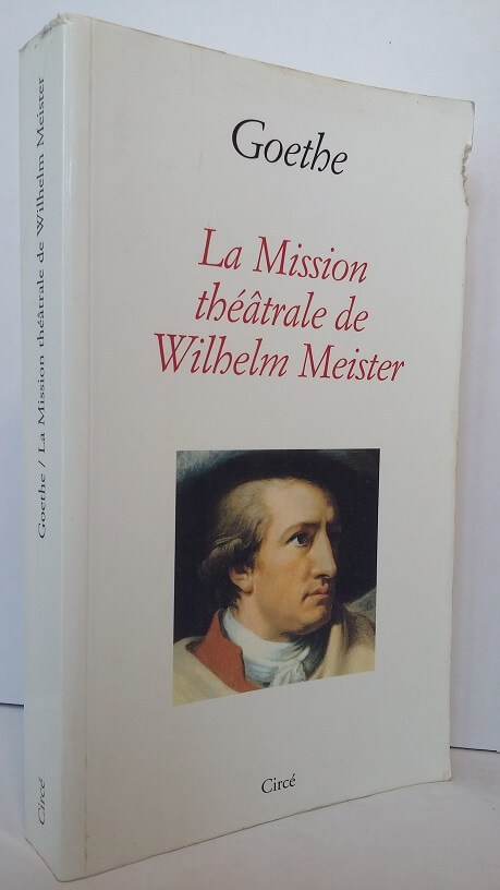 la mission théâtrale de Wilhelm Meister