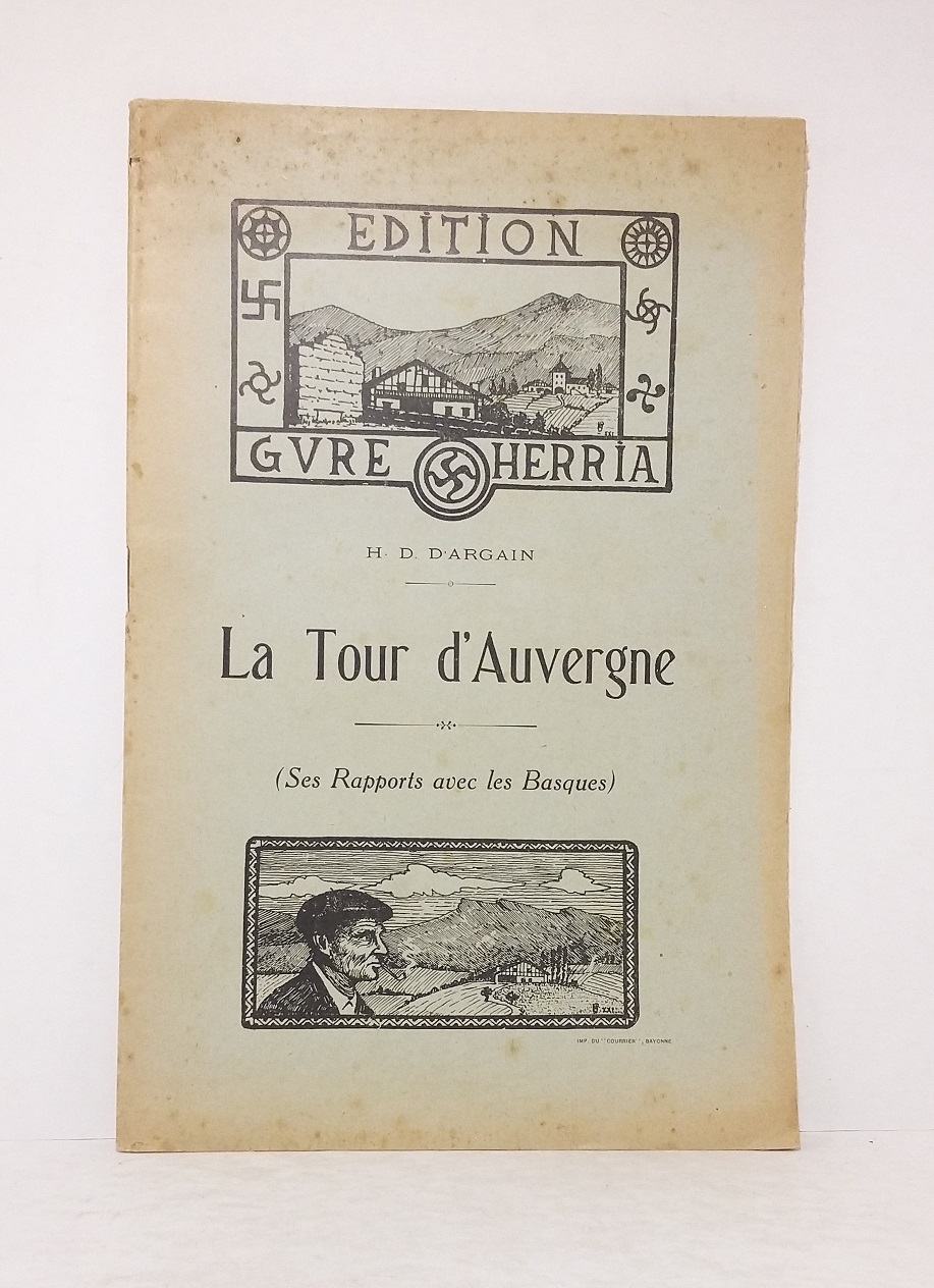 La Tour d'Auvergne (Ses Rapports avec les Basques)