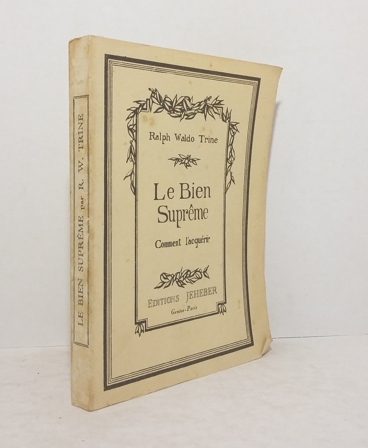Le Bien Suprême : Comment l'acquérir