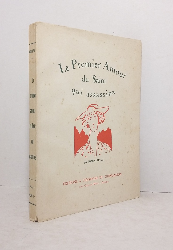 Le Premier Amour du Saint qui assassina