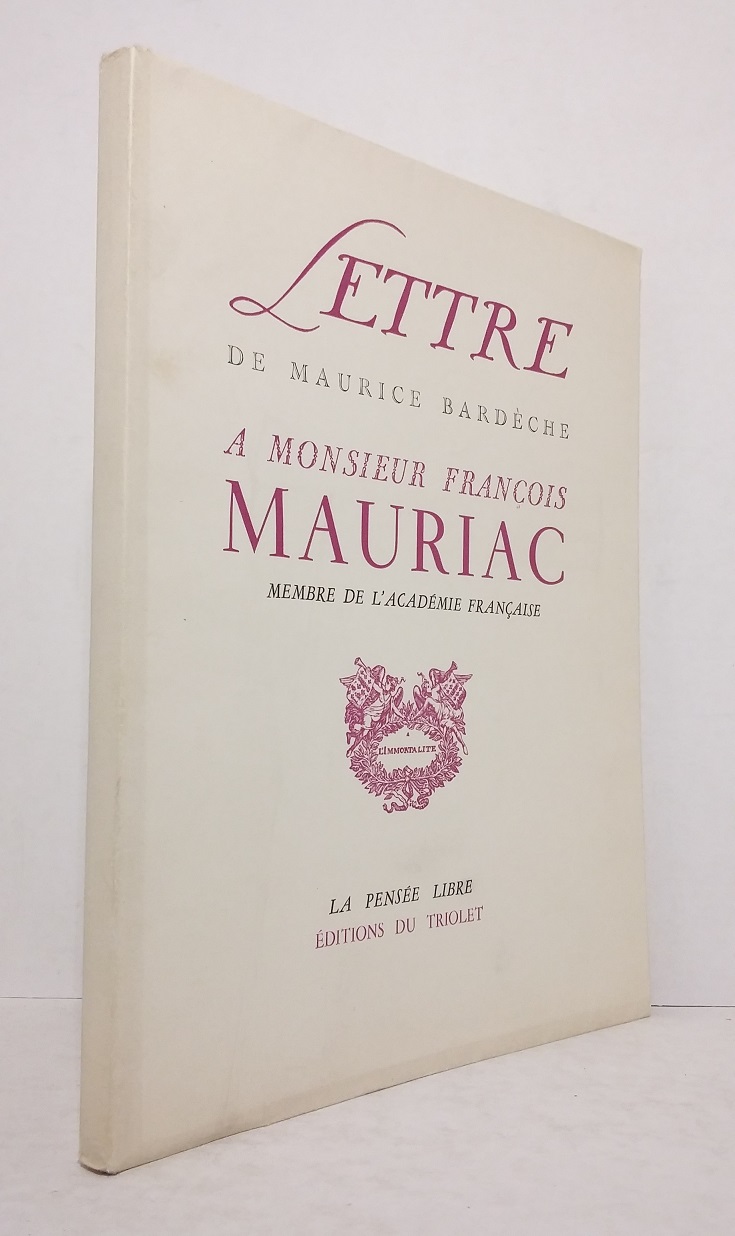 Lettre de Maurice Bardèche à Monsieur François Mauriac, membre de l