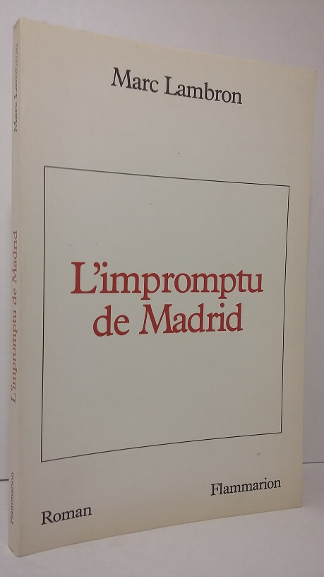l'impromptu de Madrid