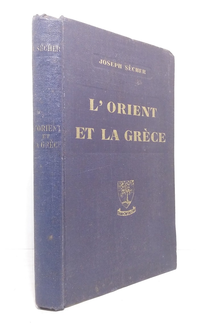 L'Orient et la Grèce