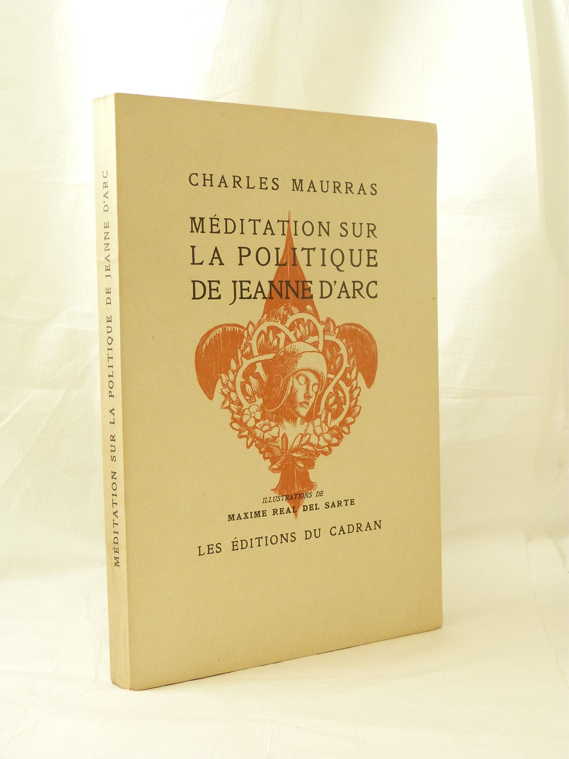 Méditation sur la politique de Jeanne d' Arc