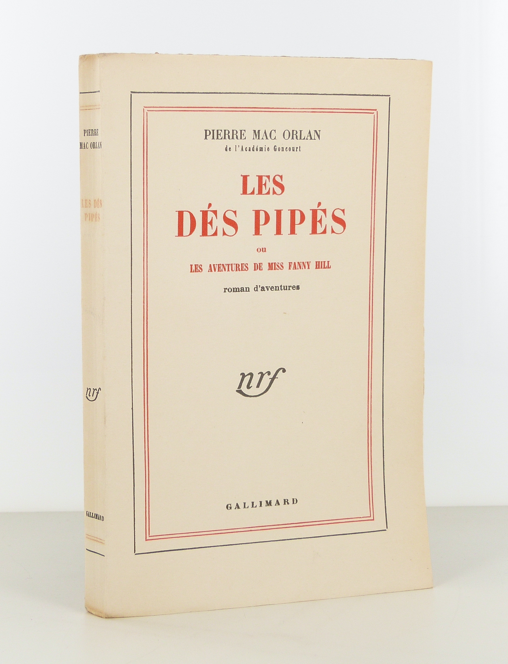 Les dés pipés ou les aventures de Miss Fanny Hill. Roman d'aventures.
