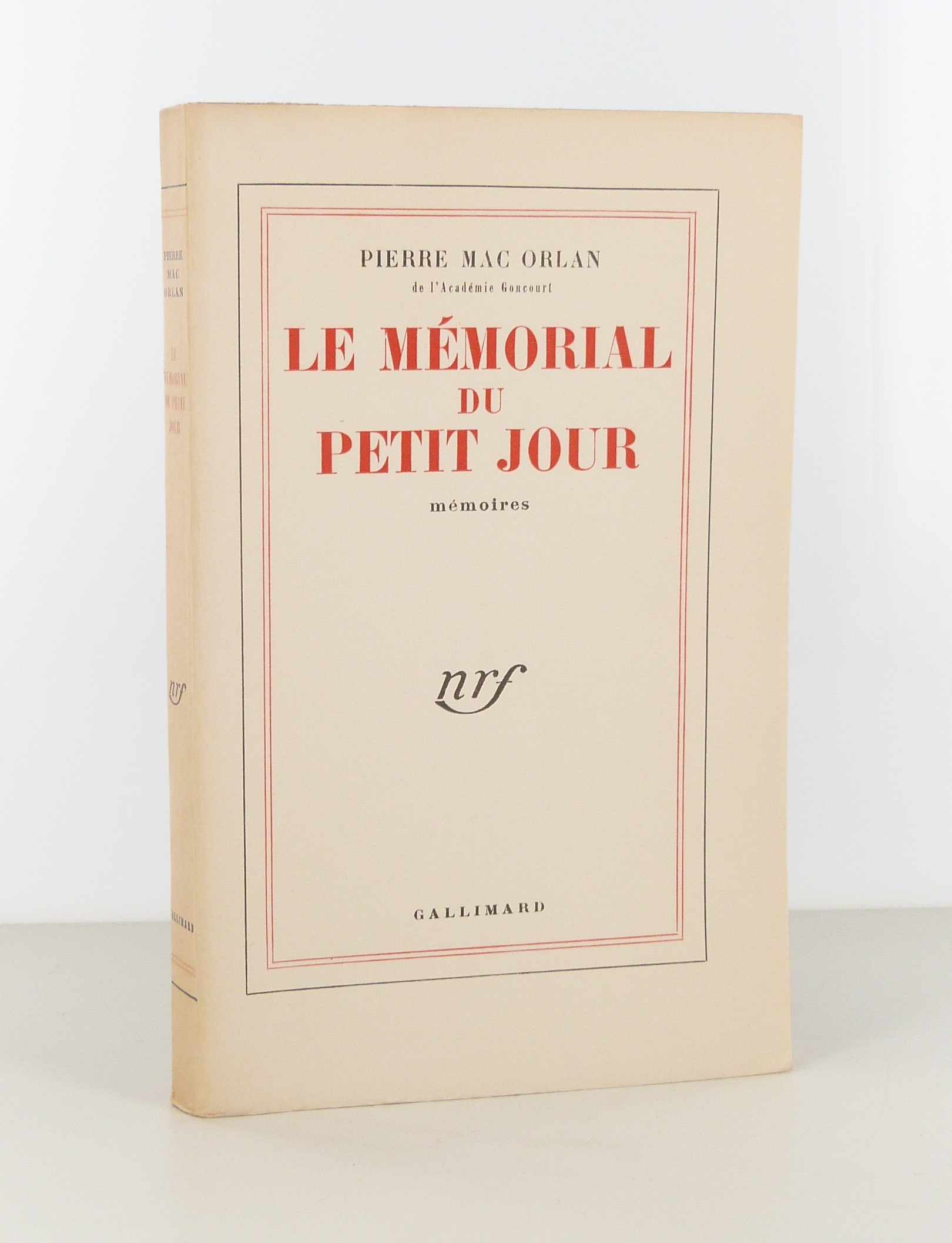 Le mémorial du petit jour. Mémoires.