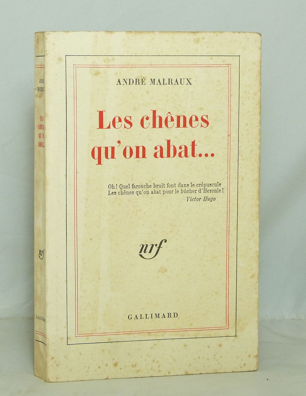 Le chênes qu'on abat...