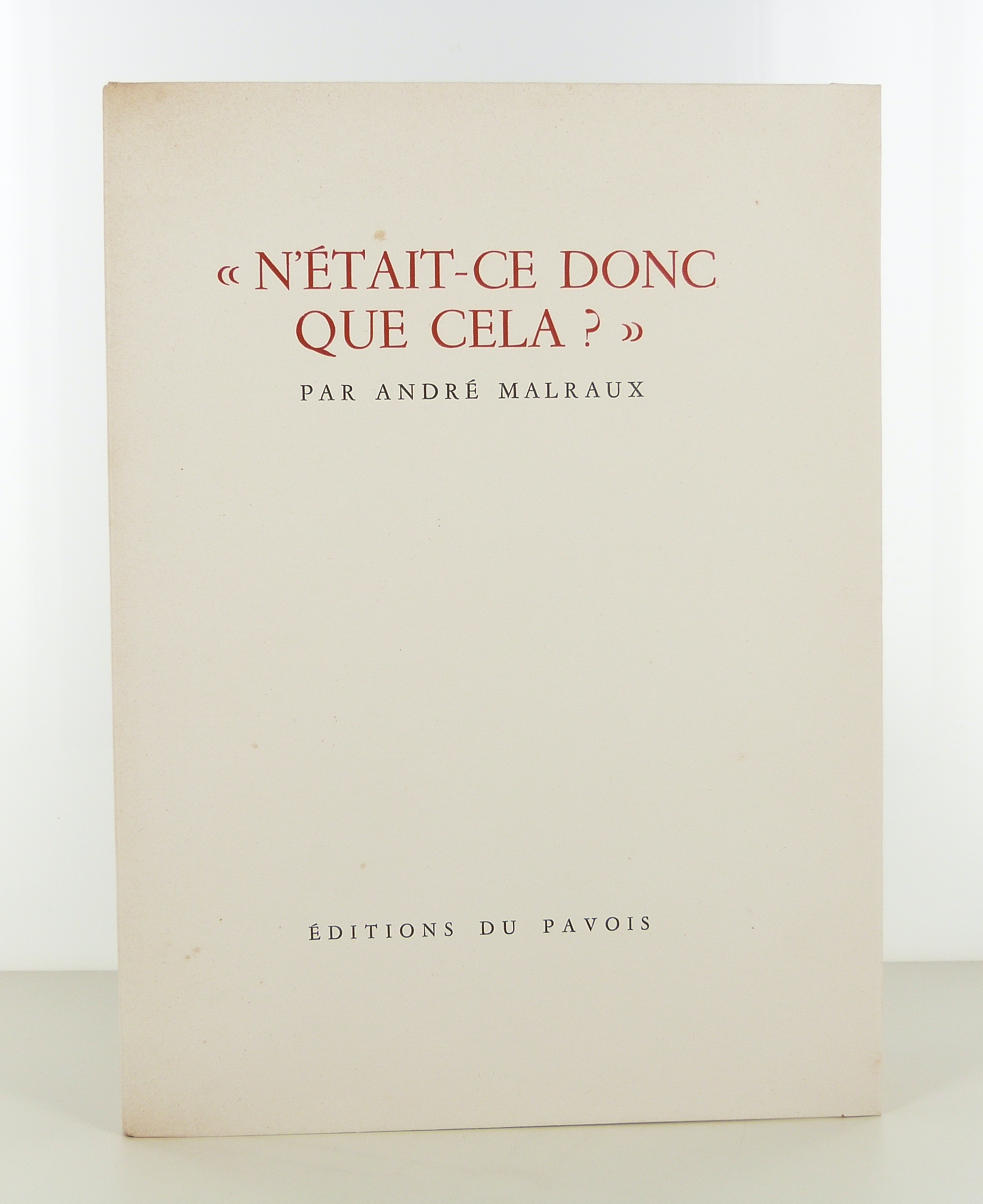 "N'était-ce donc que cela?"