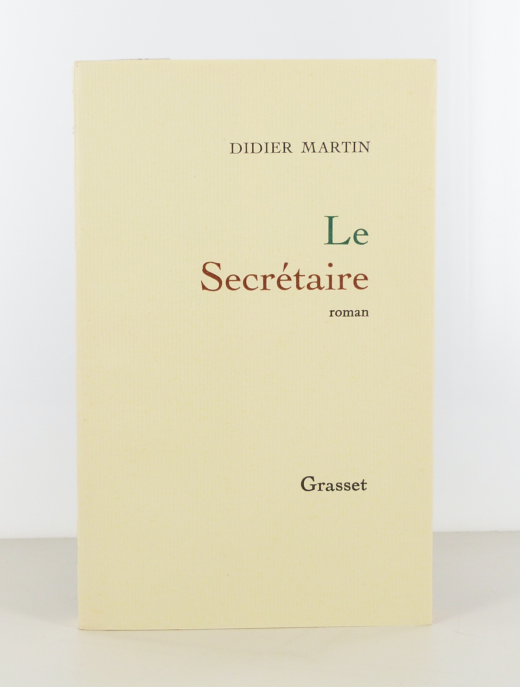 Le Secrétaire 