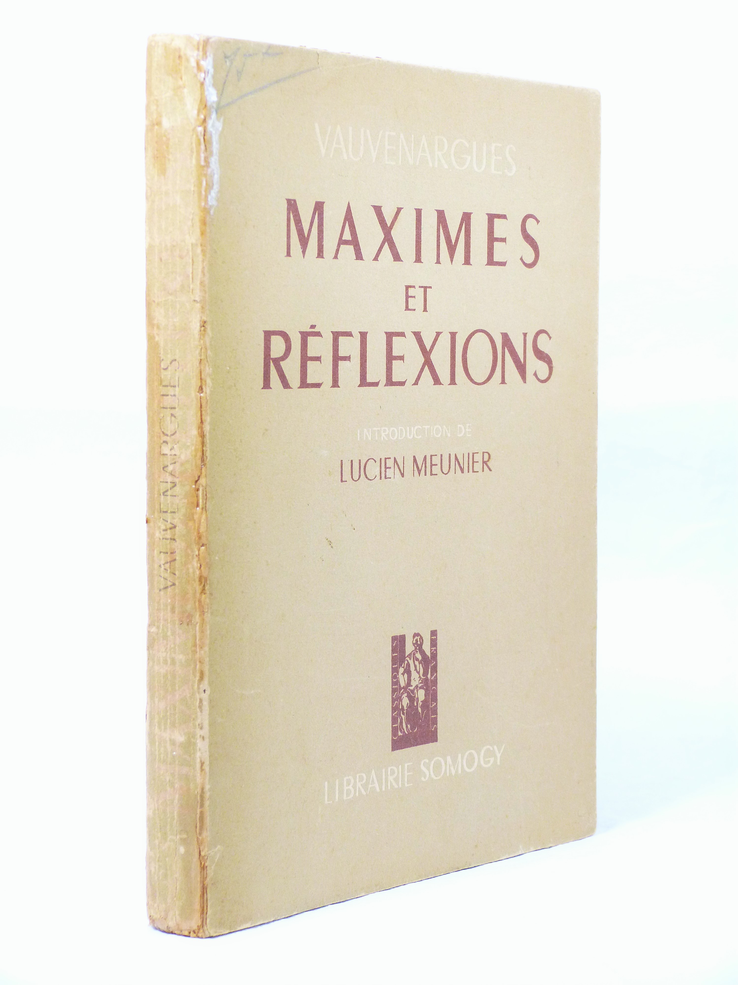 Maximes et réflexions