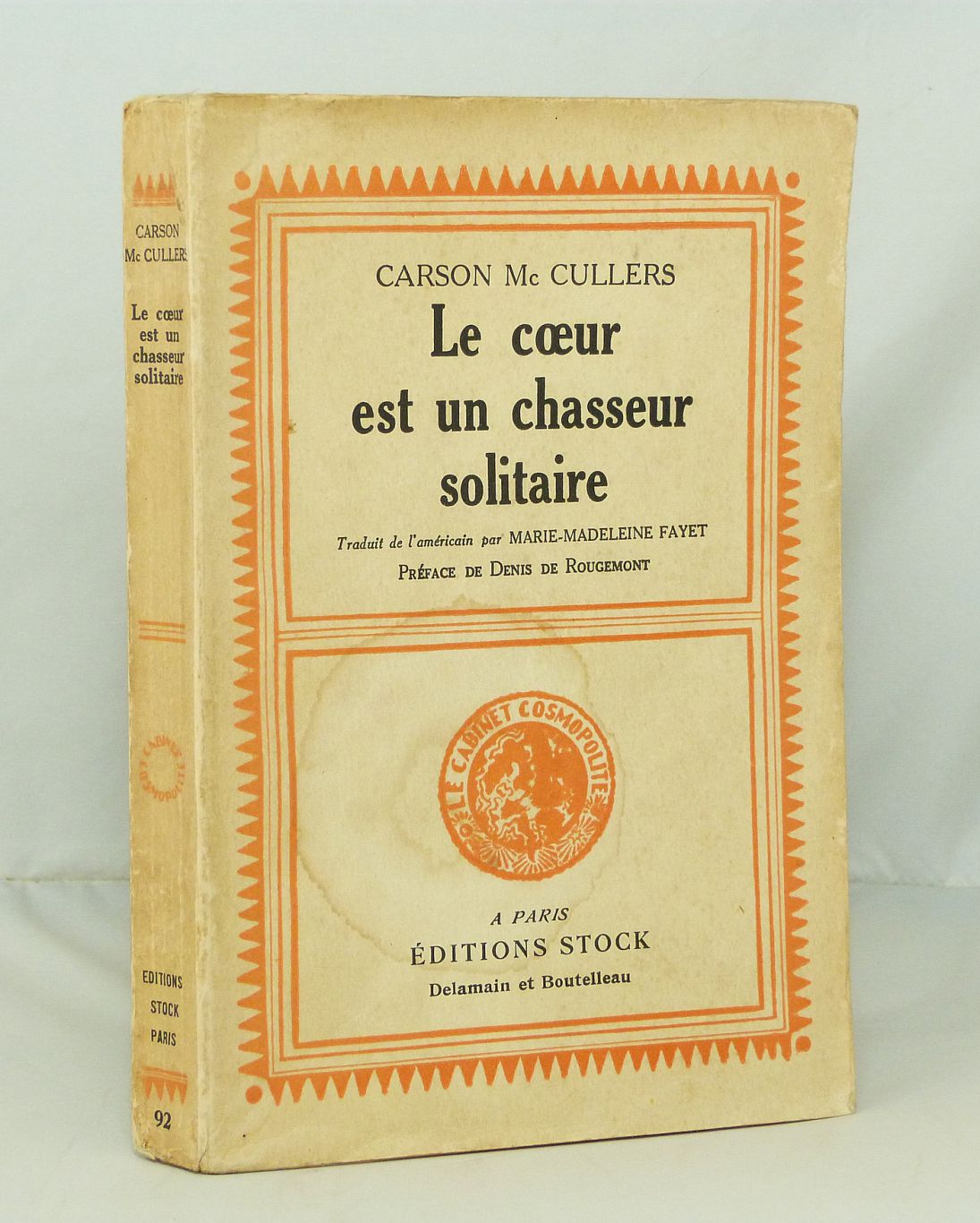 Le coeur est un chasseur solitaire