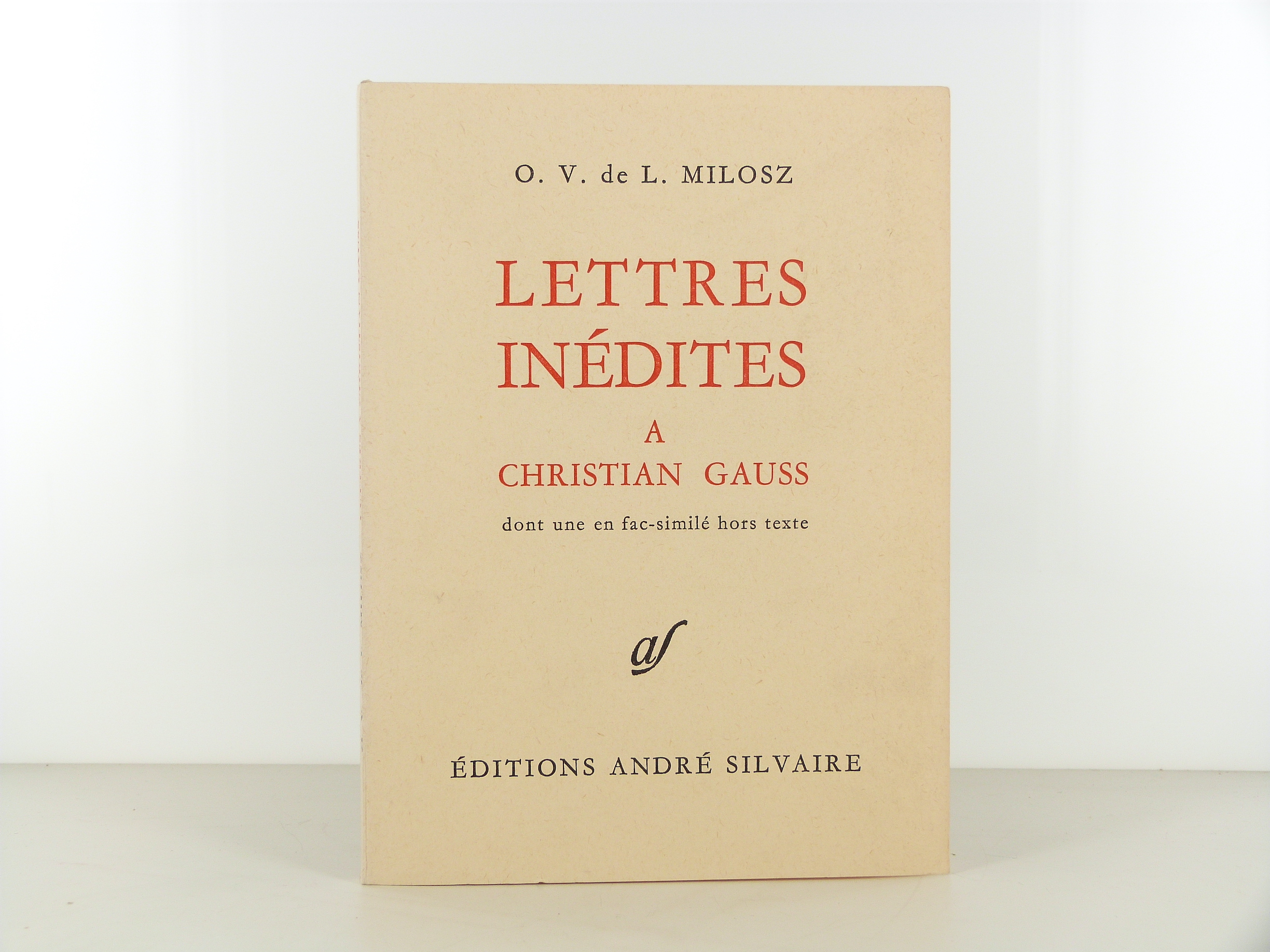 Lettres inédites à Christian Gauss