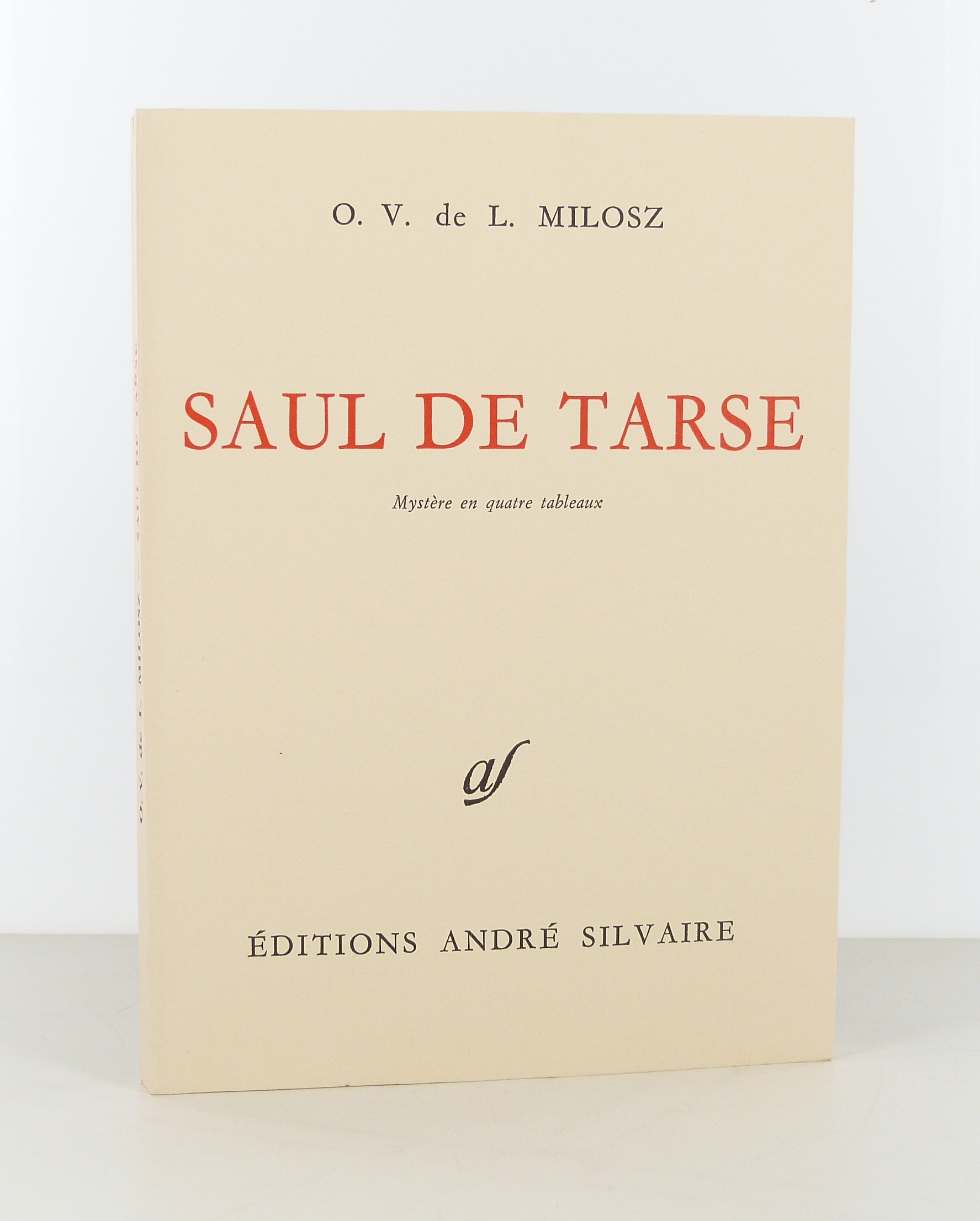 Saul de Tarse. Mystère en quatre tableaux.