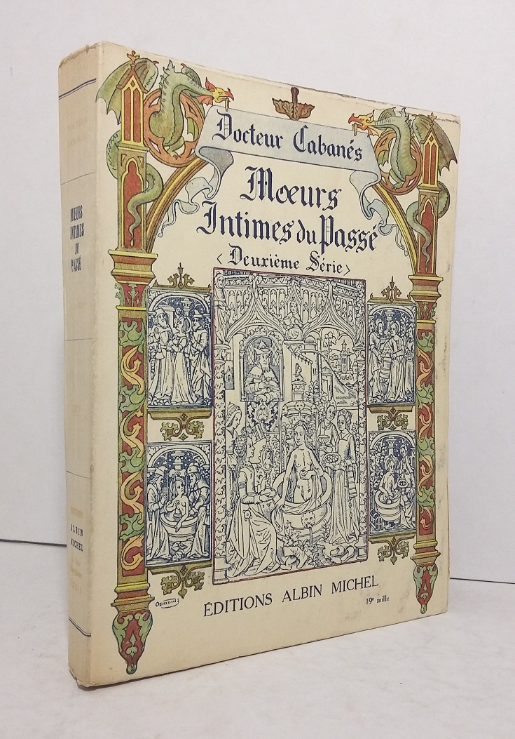 Moeurs intimes du passé (Deuxième série)