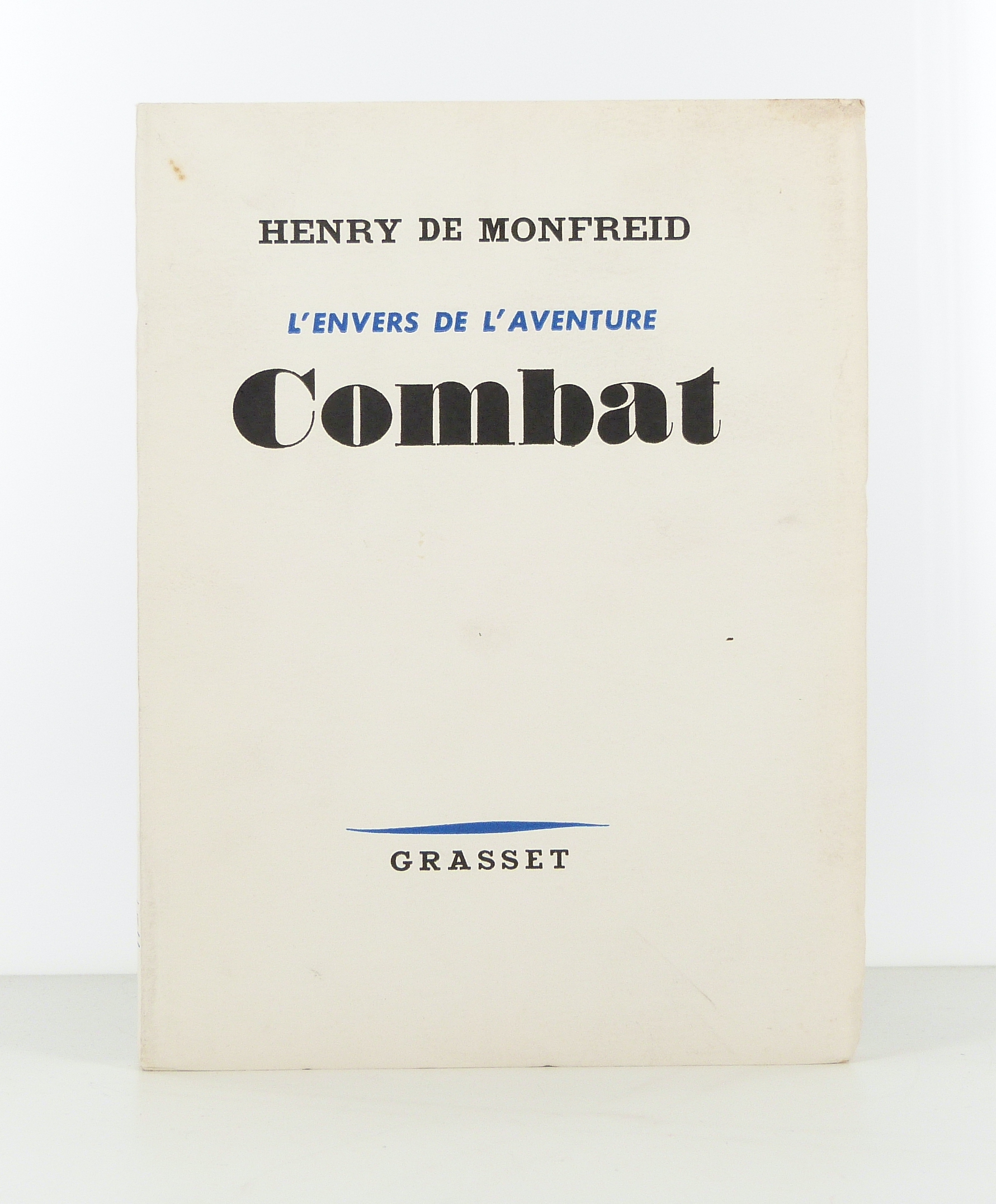 L'envers de l'aventure. Combat.