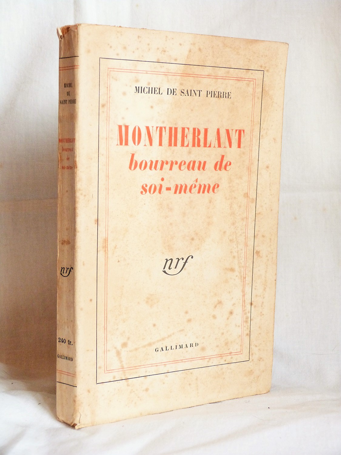 Montherlant bourreau de soi-même